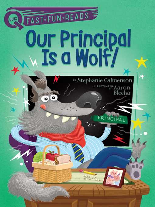 Title details for Our Principal Is a Wolf! by Stephanie Calmenson - Wait list